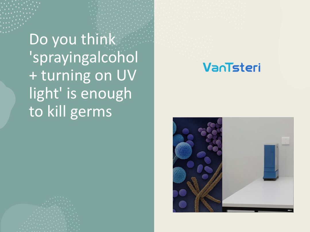 Vantsteri Says Boldly: Lab Disinfection is Not Just “Spray and Wipe”: The Right Validation Process